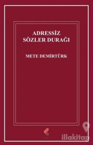 Adressiz Sözler Durağı