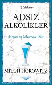 Adsız Alkolikler - Kısaltılmış Klasikler Serisi