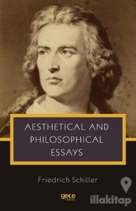 Aesthetical and Philosophical Essays