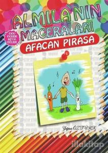 Afacan Pırasa - Almila'nın Maceraları