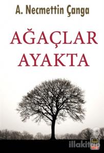 Ağaçlar Ayakta