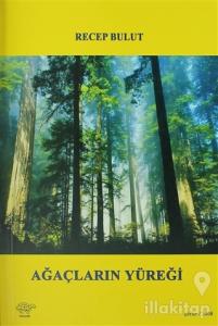 Ağaçların Yüreği