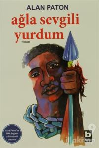 Ağla Sevgili Yurdum