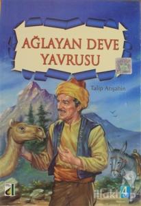 Ağlayan Deve Yavrusu