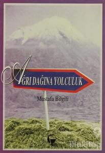 Ağrı Dağına Yolculuk