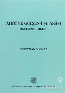 Ahdi ve Gülşen-i Şu'arası