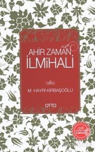 Ahir Zaman İlmihali