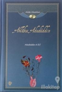 Ahlak Klasikleri 6 - Ahlaku Adudüddin