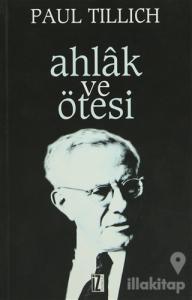 Ahlak ve Ötesi