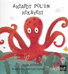 Ahtapot Pol‘ün Hikayesi