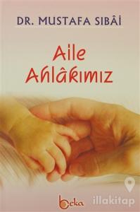 Aile Ahlakımız