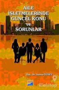 Aile İşletmelerinde Güncel Konu ve Sorunlar