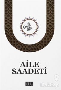 Aile Saadeti (Ciltsiz)