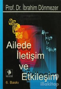 Ailede İletişim ve Etkileşim