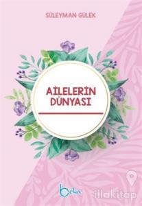 Ailelerin Dünyası