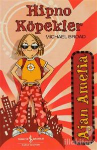 Ajan Amelia - Hipno Köpekler