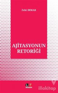 Ajitasyonun Retoriği