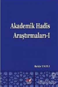 Akademik Hadis Araştırmaları 1