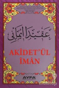 Akidet'ül İman (Ayfa044)
