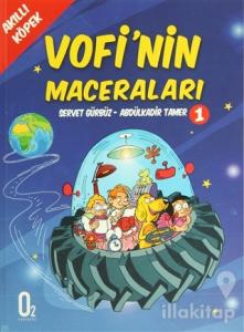 Akıllı Köpek Vofi'nin Maceraları 1. Kitap