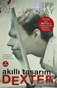 Akıllı Tasarım Dexter
