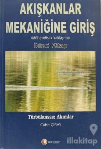 Akışkanlar Mekaniğine Giriş (İkinci Kitap)