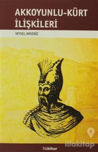 Akkoyunlu-Kürt İlişkileri