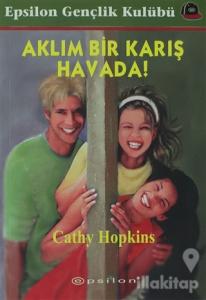 Aklım Bir Karış Havada!