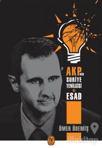AKP'nin Suriye Yenilgisi ve Esad