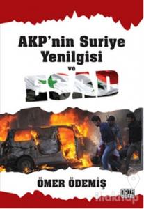 AKP'nin Suriye Yenilgisi ve Esad