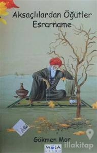 Aksaçlılardan Öğütler Esrarname