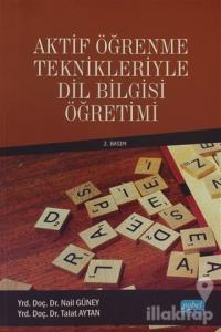 Aktif Öğrenme Teknikleriyle Dil Bilgisi Öğretimi