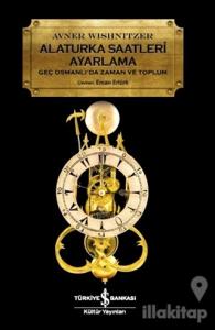 Alaturka Saatleri Ayarlama