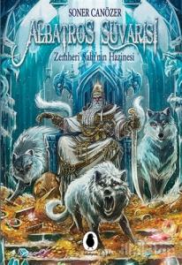 Albatros Süvarisi - Zemheri Şahı'nın Hazinesi