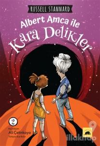 Albert Amca ile Kara Delikler - 2