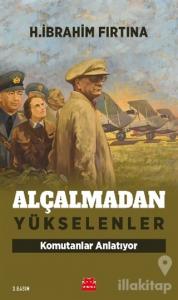 Alçalmadan Yükselenler
