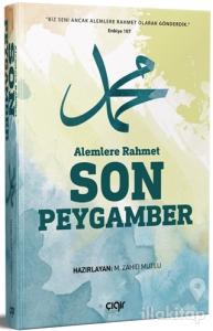 Alemlere Rahmet Son Peygamber (Ciltli)