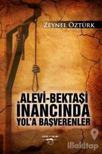 Alevi Bektaşi İnancında Yol'a Başverenler