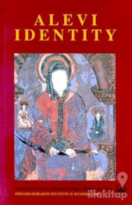 Alevi Identity Cultural, Religious and Social Perspectives