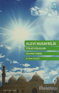 Alevi Nusayrilik İtikat-Folklor Serman-ı Farısi