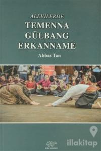 Alevilerde Temenna Gülbang Erkaname