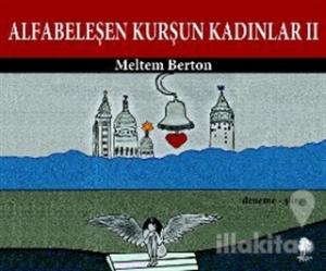 Alfabeleşen Kurşun Kadınlar 2