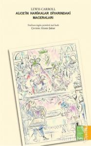 Alice'in Harikalar Diyarındaki Maceraları