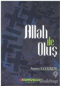 Allah İle Oluş