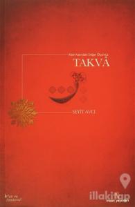 Allah Katında Değer Ölçümüz Takva