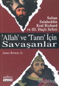 Allah ve Tanrı İçin Savaşanlar