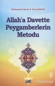 Allah'a Davette Peygamberlerin Metodu