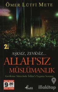 Allah'sız Müslümanlık