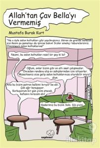 Allah'tan Çav Bella'yı Vermemiş