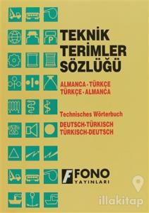 Almanca / Türkçe - Türkçe / Almanca Teknik Terimler Sözlüğü